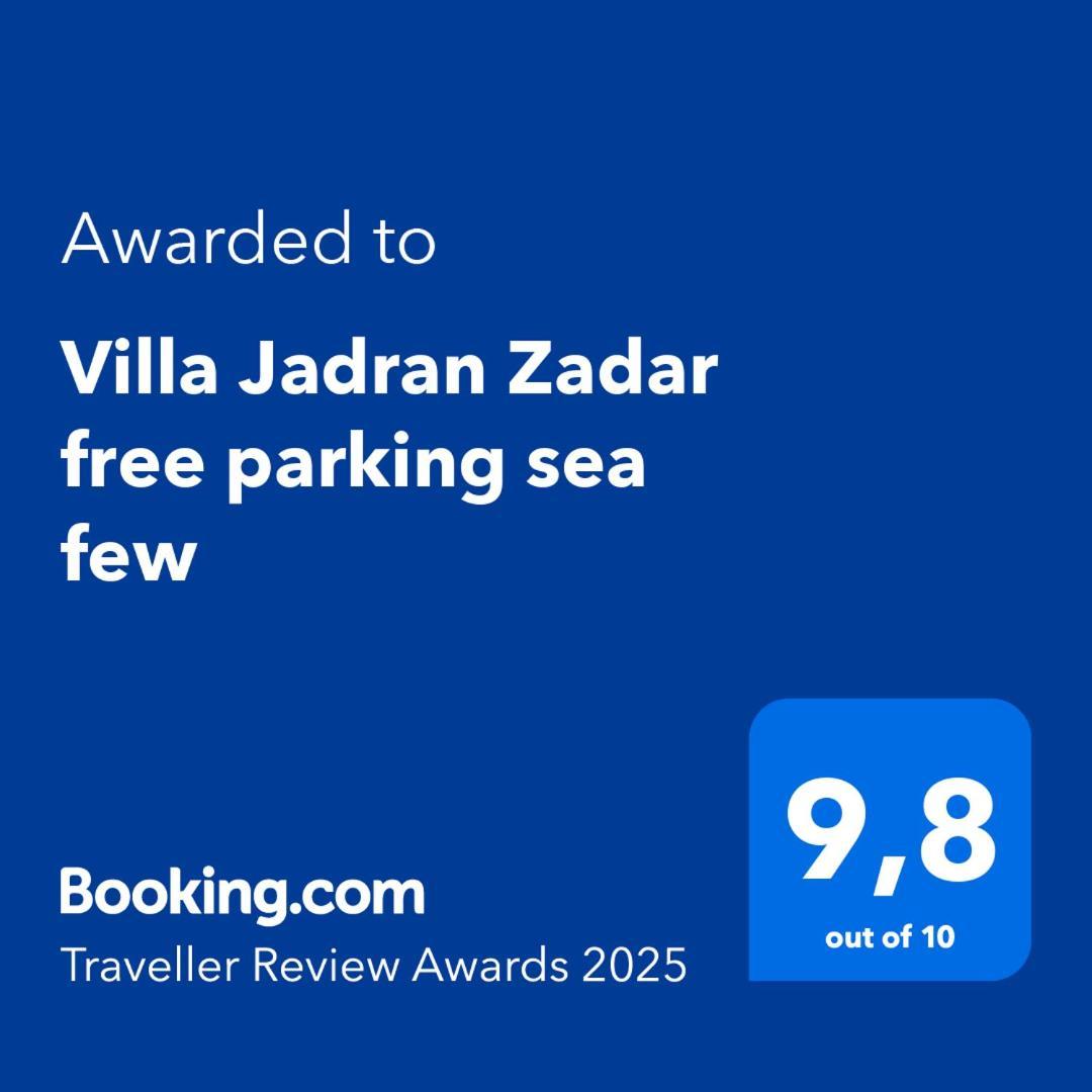Villa Jadran Zadar Free Parking Sea View Екстер'єр фото